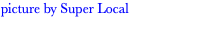 picture by Super Local